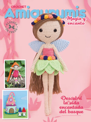 cover image of Crochet Amigurumis Magia y encanto